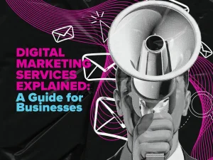Digital Marketing Services Explained A Guide for Businesses | UNTMD | Award-Winning Digital Marketing Agency in Australia Digital Marketing Services Explained A Guide for Businesses